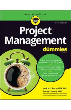 Project Management for Dummies - Stanley E. Portny