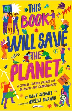 This book will save the planet - dany sigwalt