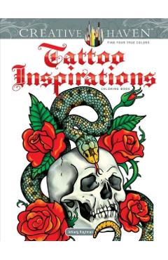 Creative Haven Tattoo Inspirations Coloring Book - Arkady Roytman