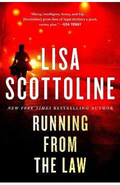 Running from the Law - Lisa Scottoline