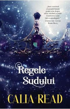 Regele Sudului - Calia Read - ALMA