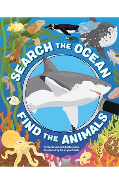 Search the Ocean, Find the Animals - Bethanie Hestermann