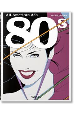 All-American Ads of the 80s - Steven Heller