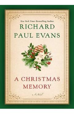A Christmas Memory - Richard Paul Evans