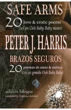 Safe Arms - Peter J. Harris