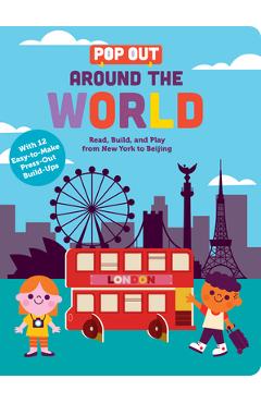 Pop Out Around the World: Read, Build, and Play from New York to Beijing - Duopress Labs