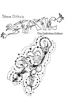 Steve Ditko's Static The Definitive Edition - Steve Ditko