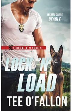 Lock \'N\' Load - Tee O\'fallon