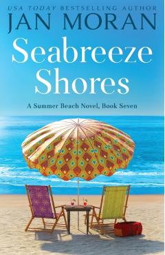 Seabreeze Shores - Jan Moran