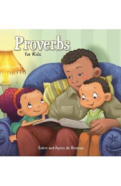 Proverbs: Biblical Wisdom for Children - Agnes De Bezenac