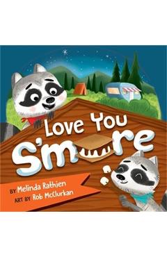Love You s\'More - Melinda Lee Rathjen