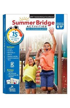 Summer Bridge Activities Spanish K-1, Grades K - 1 - Summer Bridge Activities