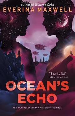 Ocean\'s Echo - Everina Maxwell