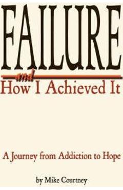 Failure and How I Achieved It - Mike Courtney