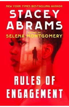 Rules of Engagement - Stacey Abrams