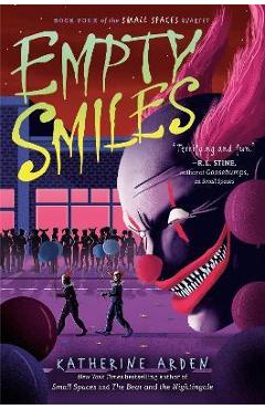 Empty Smiles - Katherine Arden