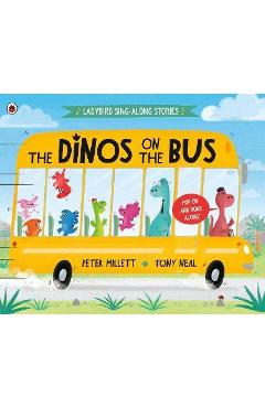 The Dinos on the Bus - Peter Millett