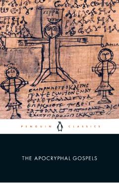 The Apocryphal Gospels - Simon Gathercole