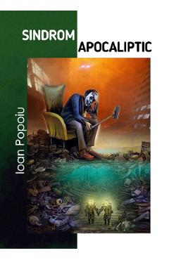 Sindrom apocaliptic - Ioan Popoiu