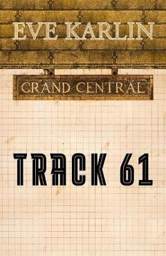 Track 61 - Eve Karlin