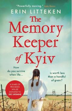 The Memory Keeper of Kyiv - Erin Litteken