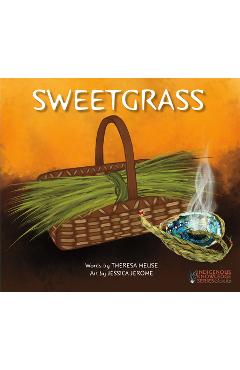 Sweetgrass - Theresa Meuse