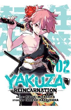 Yakuza Reincarnation Vol. 2 - Hiroki Miyashita