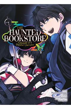The Haunted Bookstore - Gateway to a Parallel Universe (Manga) Vol. 2 - Shinobumaru