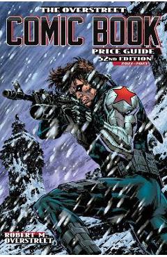 The Overstreet Comic Book Price Guide #52 - Robert M. Overstreet