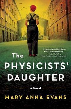 The Physicists\' Daughter - Mary Anna Evans