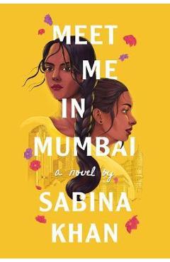 Meet Me in Mumbai - Sabina Khan
