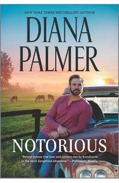 Notorious - Diana Palmer