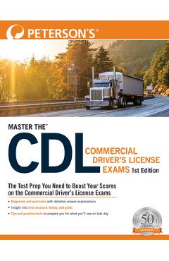 Master The(tm) CDL Commercial Drivers License Exams - Peterson\'s