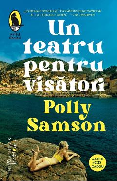 Un teatru pentru visatori – Polly Samson Beletristica 2022