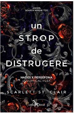 Hades X Persefona Vol.2: Un strop de distrugere - Scarlett St. Clair