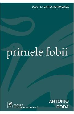 Primele fobii - Antonio Doda