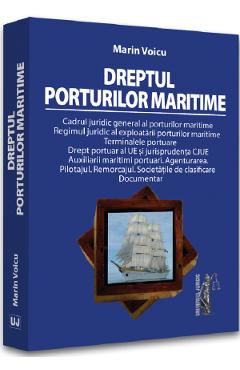 Dreptul porturilor maritime - Marin Voicu