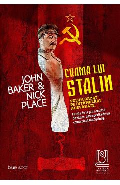 eBook Crama lui Stalin - John Baker, Nick Place