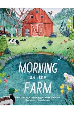 Morning on the Farm - Sabrina Ehlenberger
