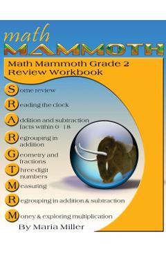 Math Mammoth Grade 2 Review Workbook - Maria Miller