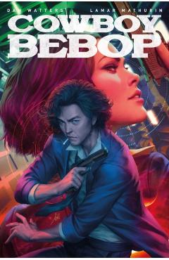 Cowboy Bebop - Dan Watters