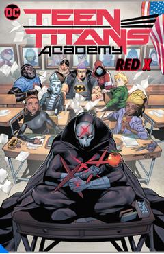 Teen Titans Academy Vol. 1: X Marks the Spot - Various