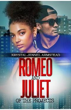 Romeo and Juliet of the Projects - Krystal Armstead - Imagine 1