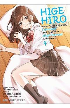 Higehiro Volume 4: After Being Rejected, I Shaved and Took in a High School Runaway - Shimesaba