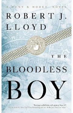 The Bloodless Boy - Robert J. Lloyd