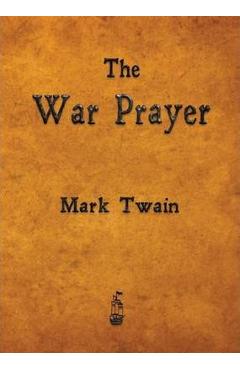The War Prayer - Mark Twain
