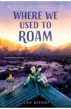 Where We Used to Roam - Jenn Bishop
