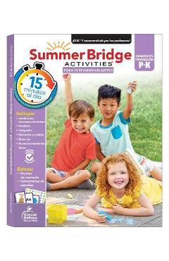 Summer Bridge Activities Spanish Prek-K, Grades Pk - K - Summer Bridge Activities