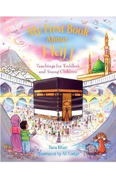 My First Book about Hajj - Sara Khan