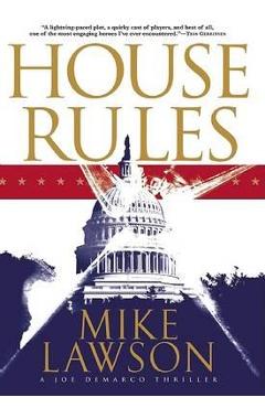 House Rules: A Joe DeMarco Thriller - Mike Lawson
